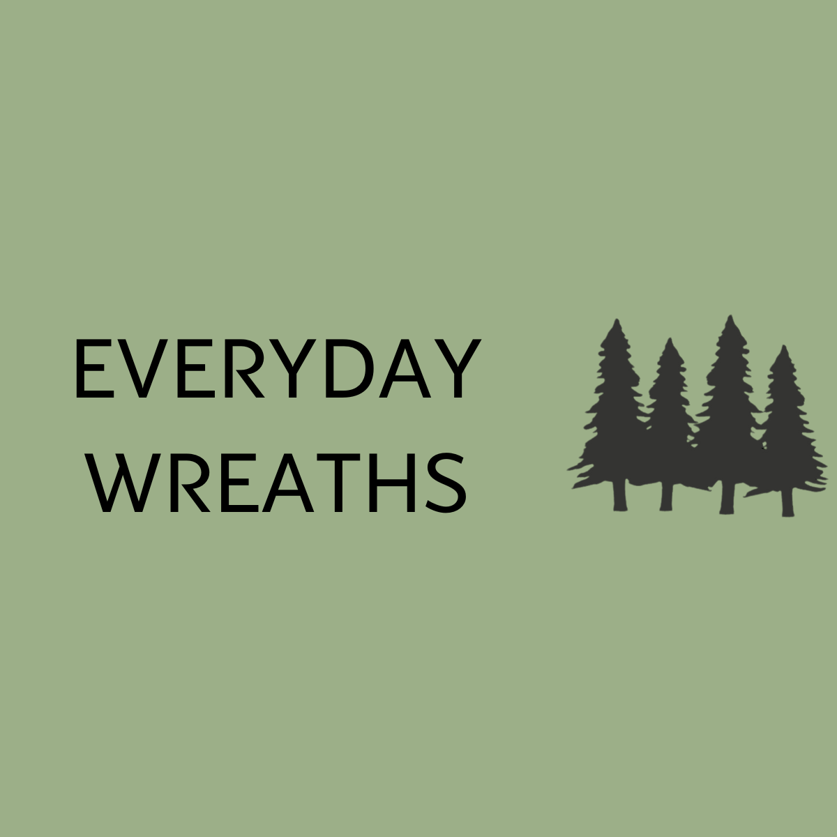 Everyday Wreaths